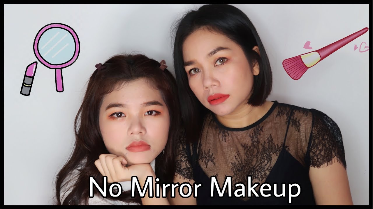 Makeup អត់កញ្ចក់ ? | No Mirror Makeup Challenge With Mommy | Sreynea ស្រីនា