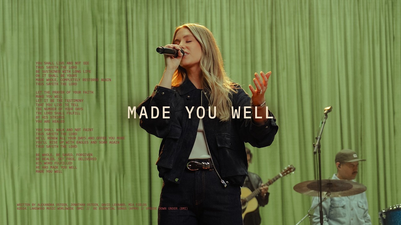 Made You Well | Lakewood Music