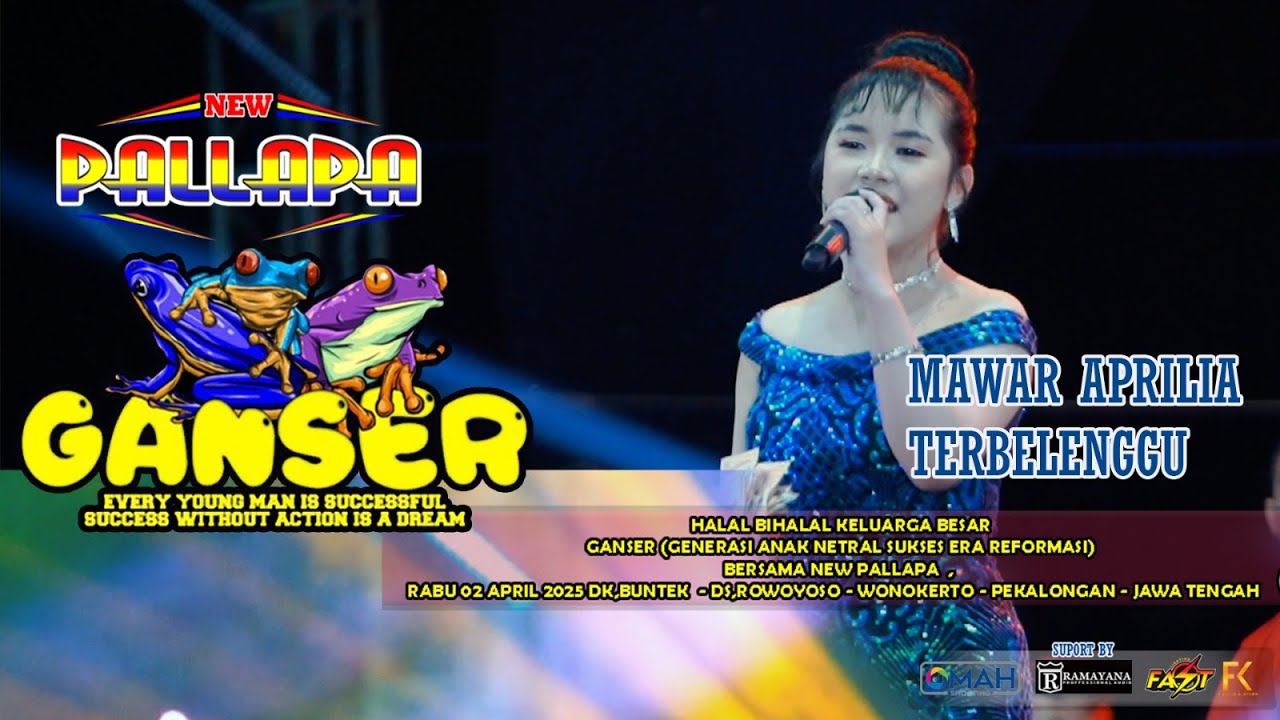 TERBELENGGU-MAWAR APRILLIA (NEW PALLAPA LIVE GANSER BUNTEK WONOKERTO PEKALONGAN)
