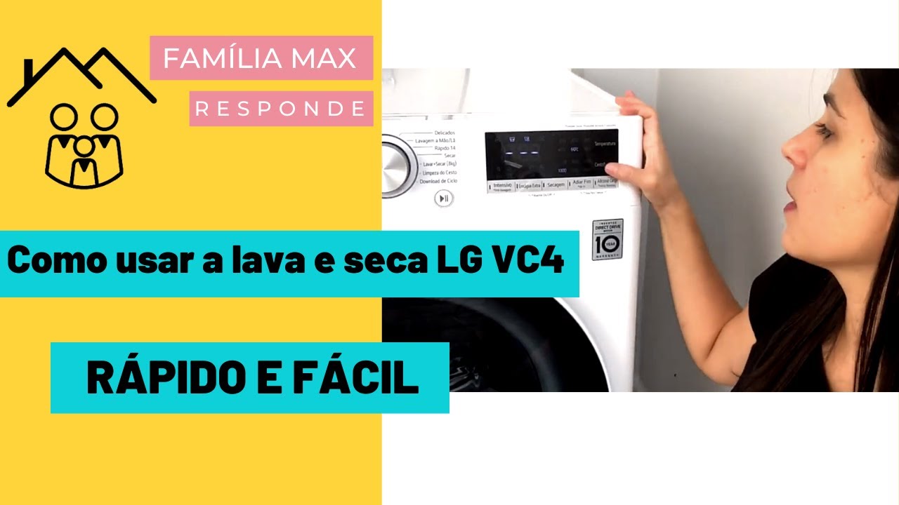 Como usar a LAVA E SECA LG VC4 | Programação fácil e principais funções
