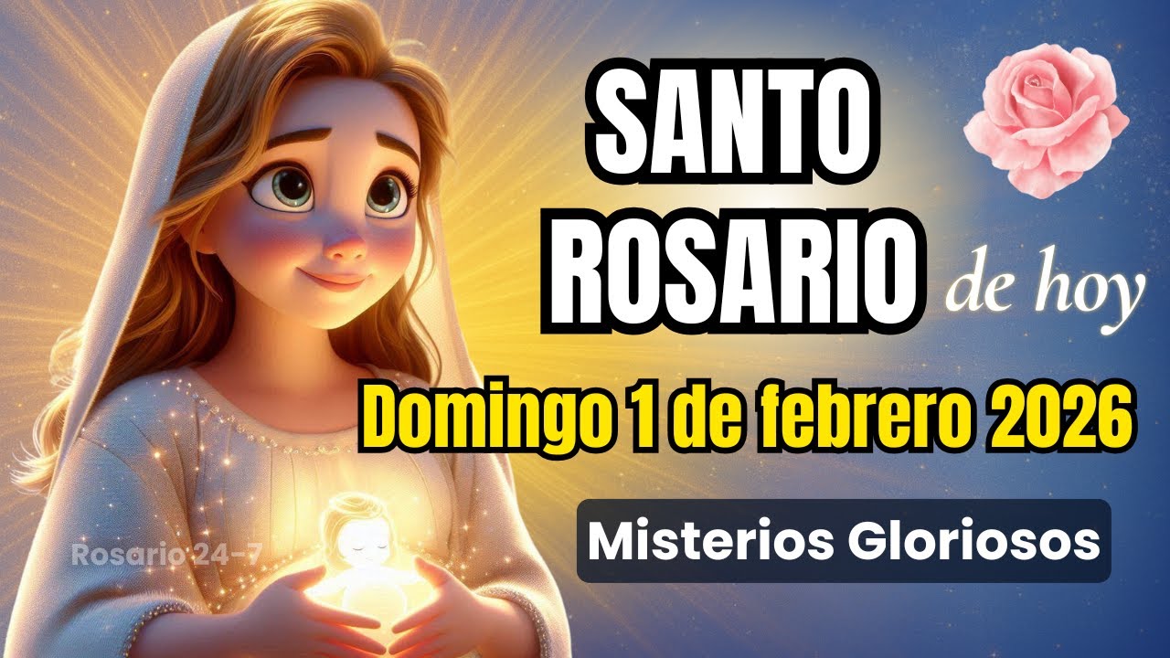 Rosario Corto de Hoy – Domingo 1 de febrero | Misterios Gloriosos 🙏❤️