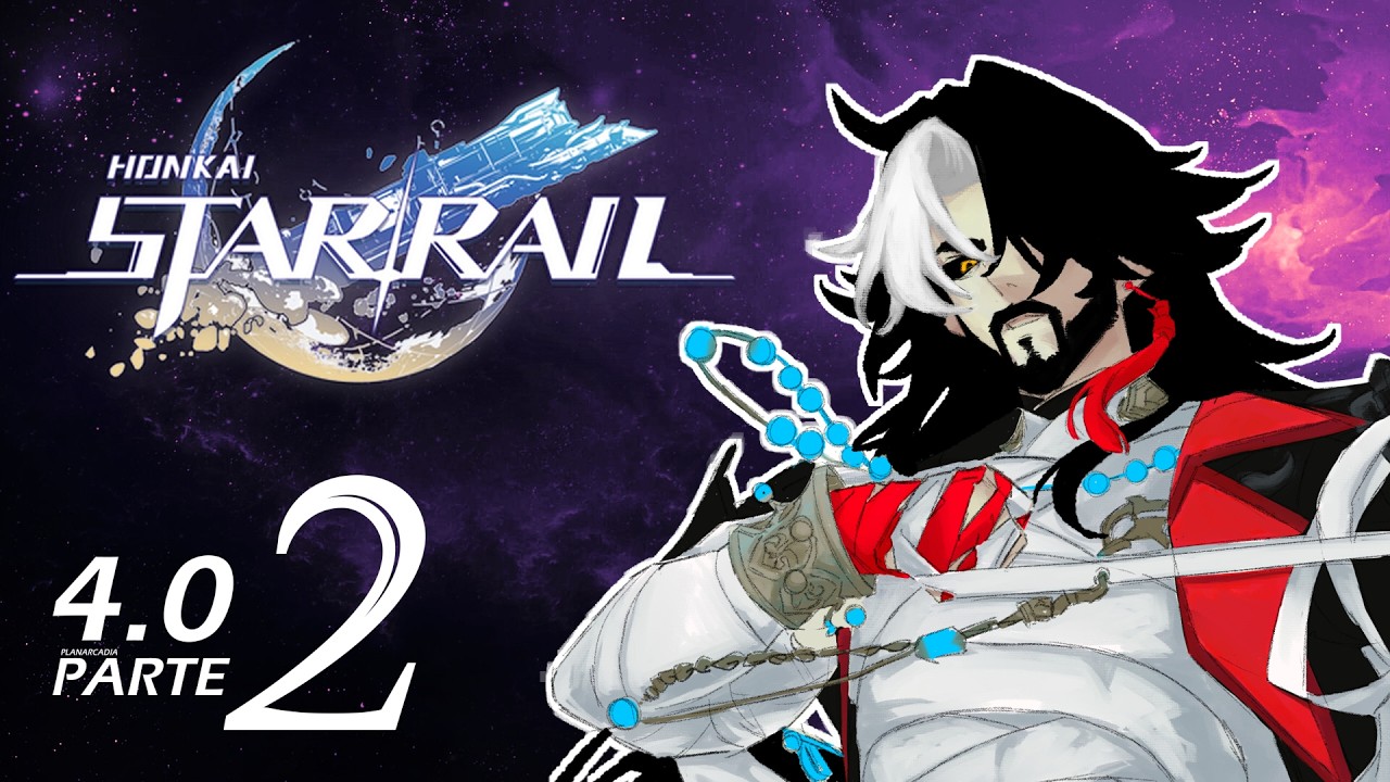 Honkai Star Rail Vers&atilde;o 4.0 | Lua cheia sem AHA | Parte 2 (VOD)