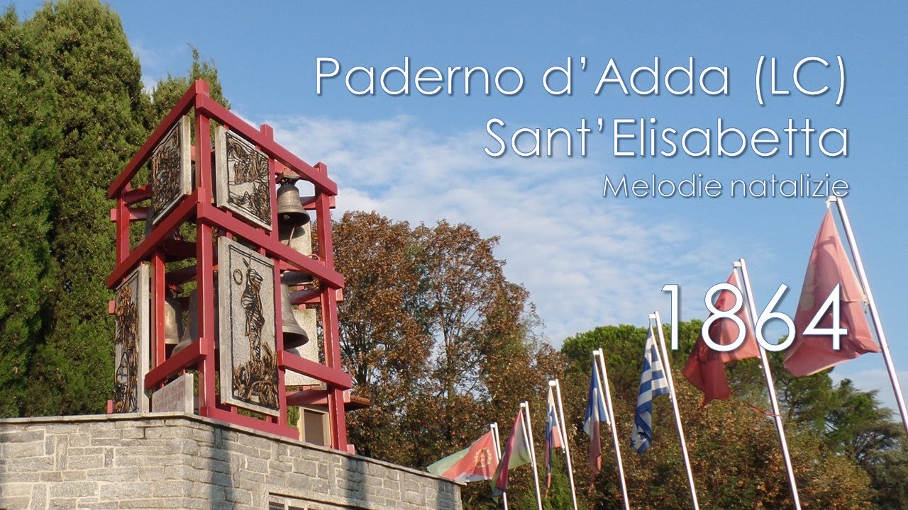 Le campane di Paderno d'Adda (LC) - Chiesa di S. Elisabetta - Melodie natalizie