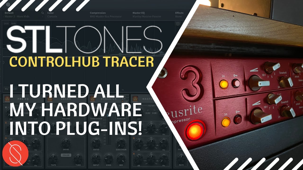 I turned all my HARDWARE INTO PLUG-INS with STL ControlHub Tracer!
