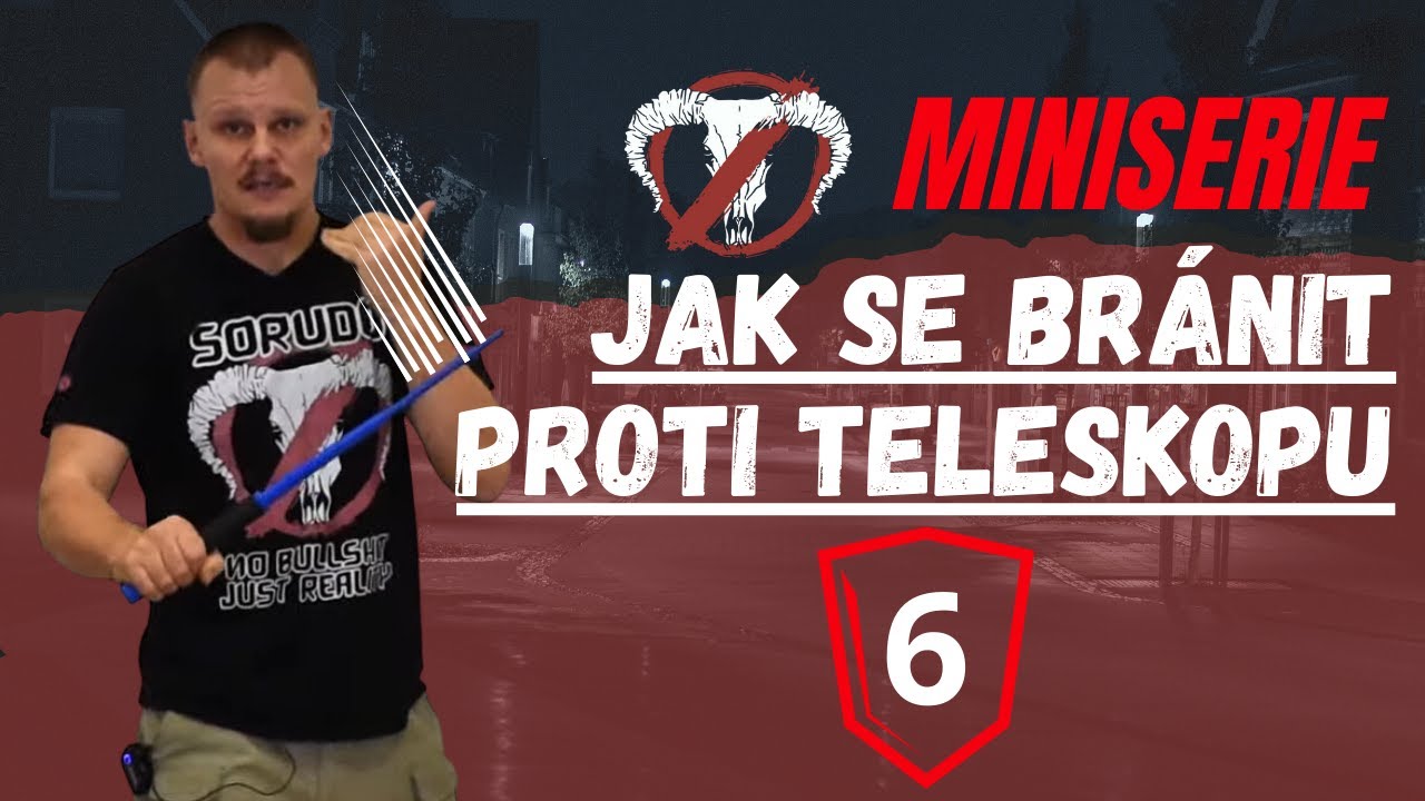 Rychlost je důležitější než síla! | (6/7) Minisérie sebeobrany PROTI TELESKOPU