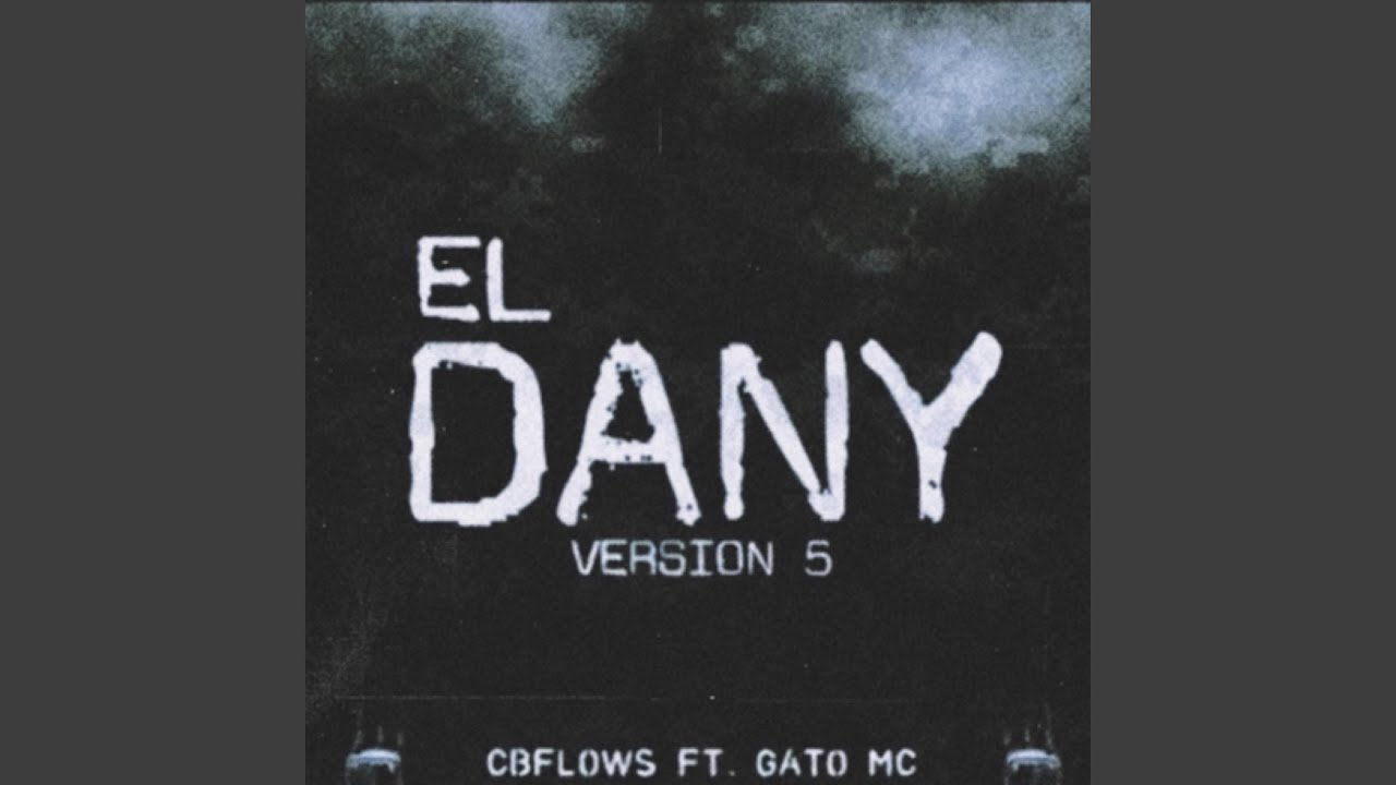 El Dany V5 (feat. El Gato LR)