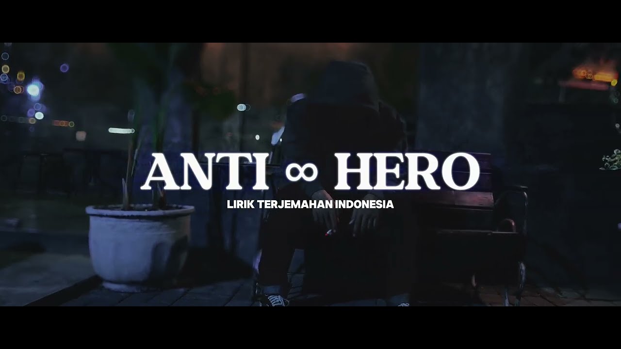 Mighfar Suganda - Anti ∞ Hero (Lirik Terjemahan Indonesia)
