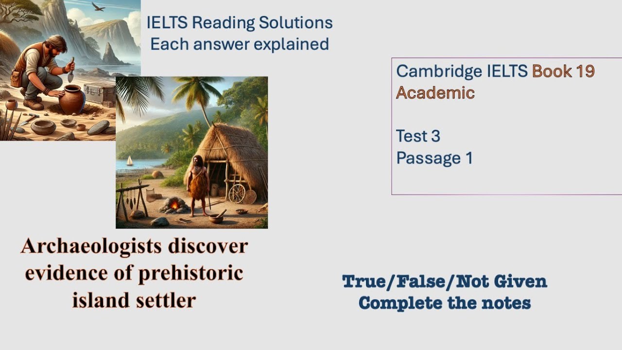 Cambridge IELTS 19 Reading Test 3 Passage 1 | Step-by-Step Answers & Strategies
