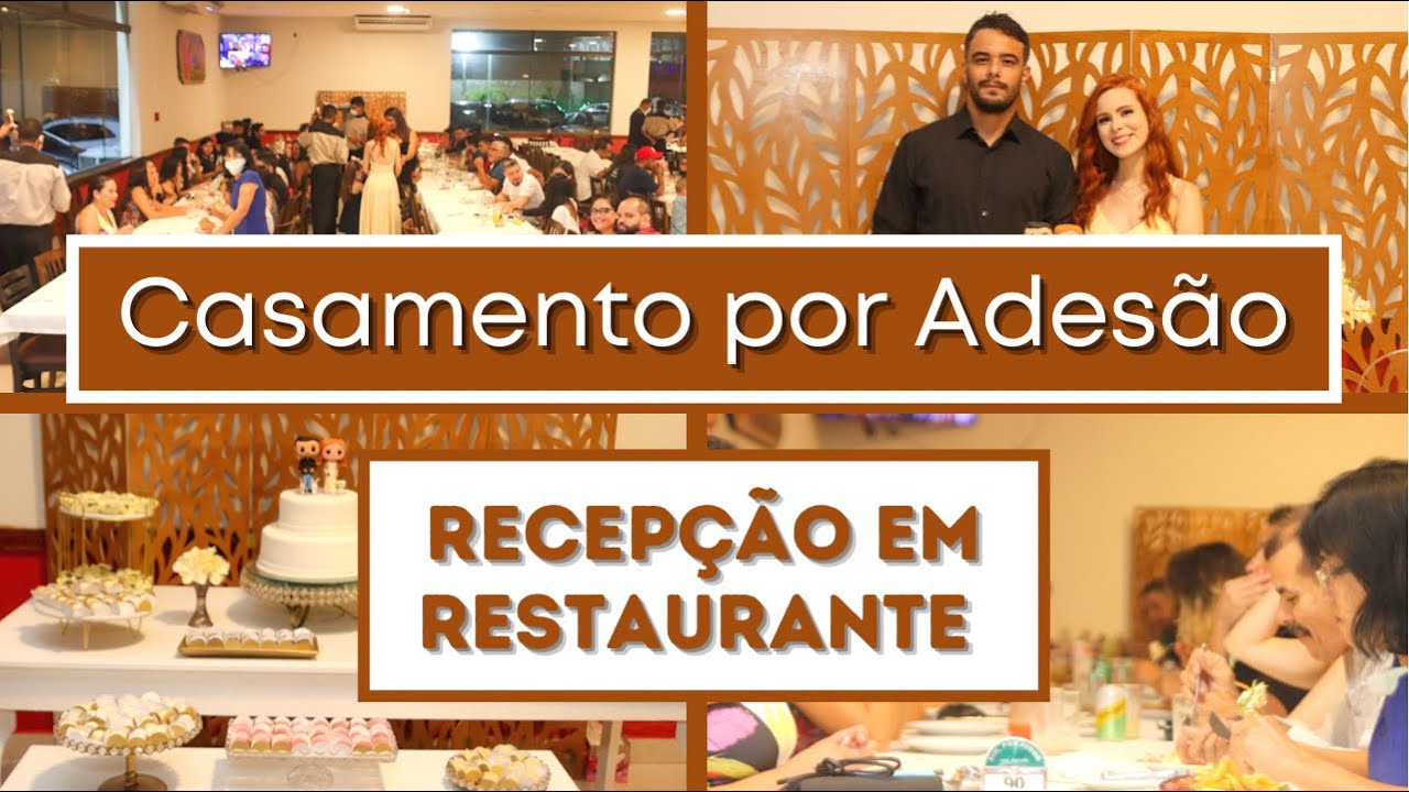 CASAMENTO POR ADESÃO (Minha Recepção de Casamento em Restaurante)