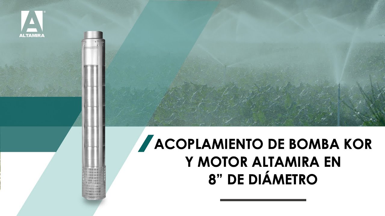 Acoplamiento de bomba KOR Y motor ALTAMIRA  de 8