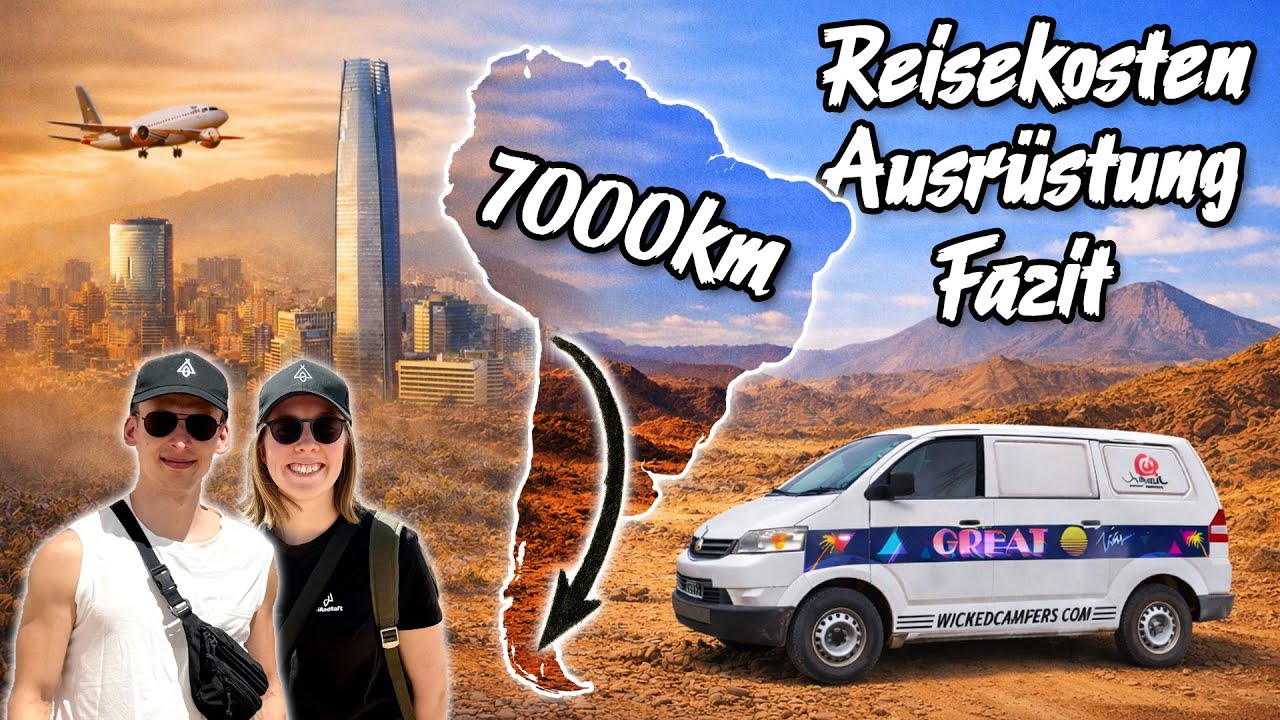 7000km durch Südamerika: Reisekosten, Loadout & Fazit | Vanlife Doku | Roadtrip Folge 10
