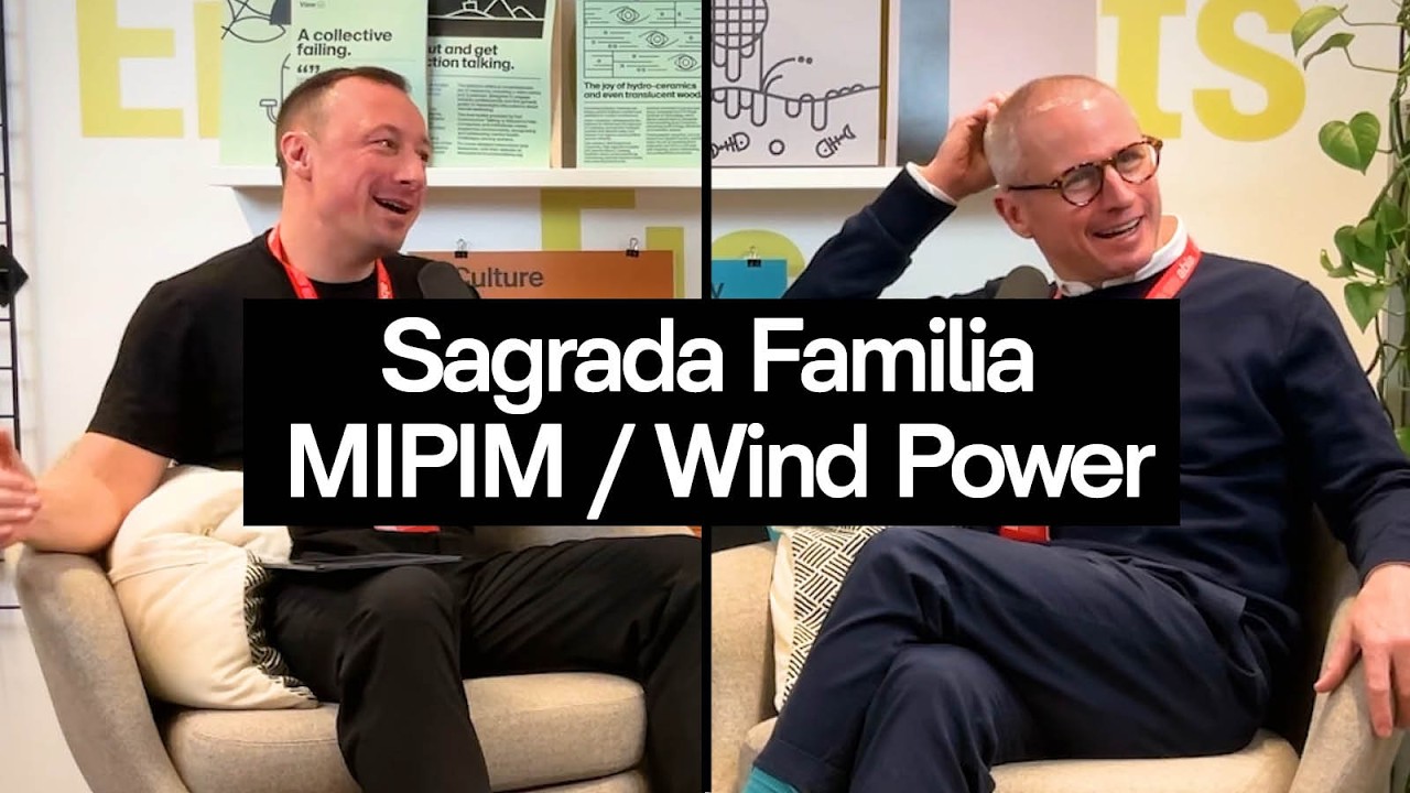 Able Diaries: NEWS / Sagrada Familia / MIPIM / Wind Power