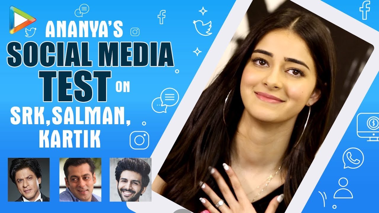 Ananya Panday’s SOCIAL MEDIA TEST On SRK, Salman Khan, Kartik Aaryan, Alia, Hrithik, Deepika
