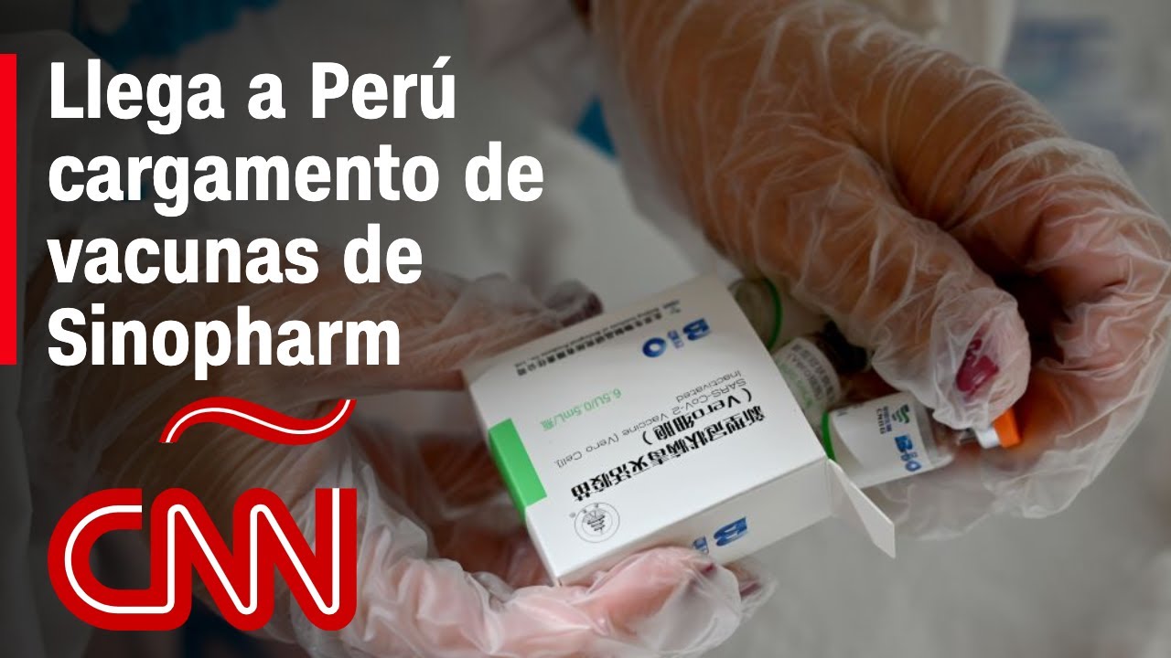 Llega a Perú el primer cargamento de vacunas de Sinopharm