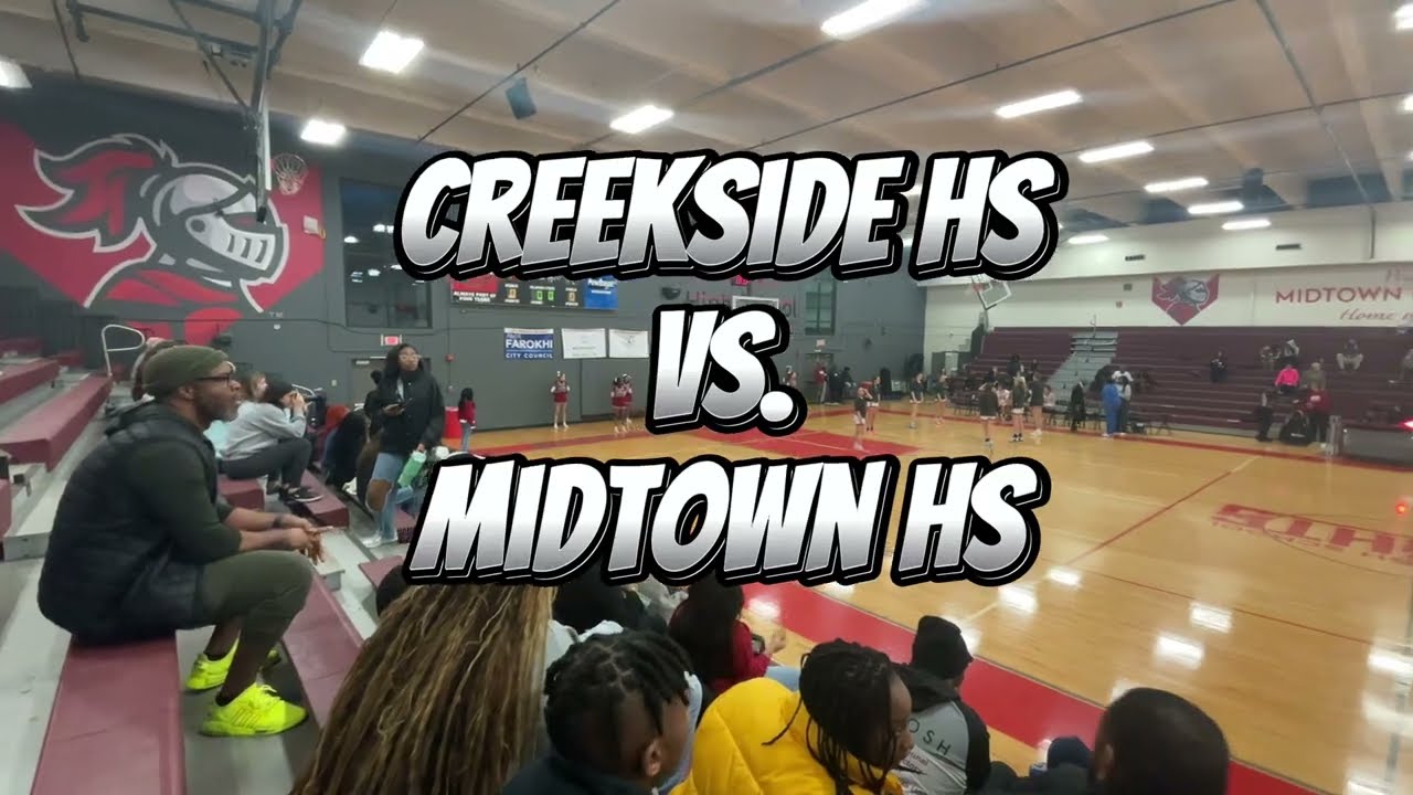 Creekside HS vs. Midtown HS [1.5.24] [FULL GAME]