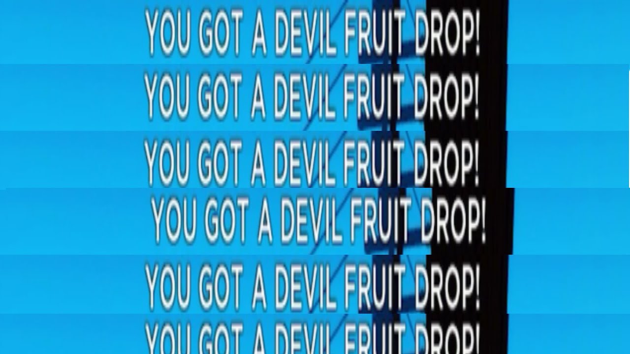 [GPO] You Got A Devil Fruit Drop.
