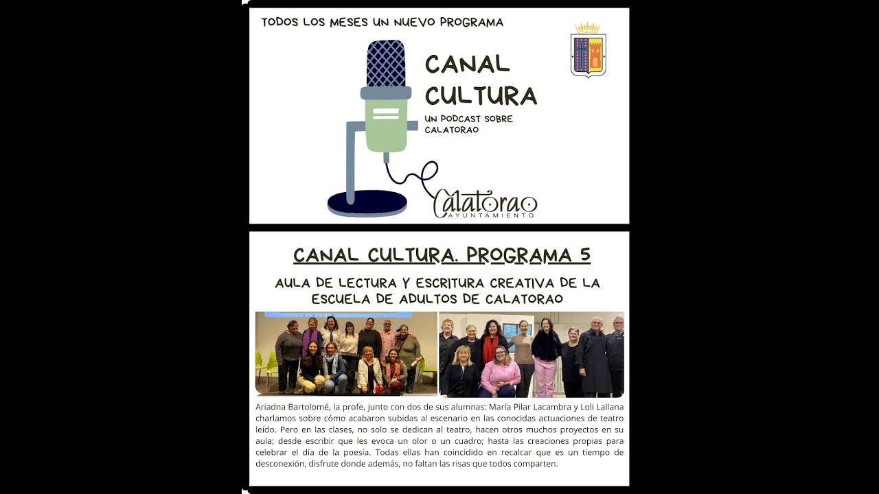 CANAL CULTURA. PROGRAMA 5: AULA DE LECTURA Y ESCRITURA CREATIVA
