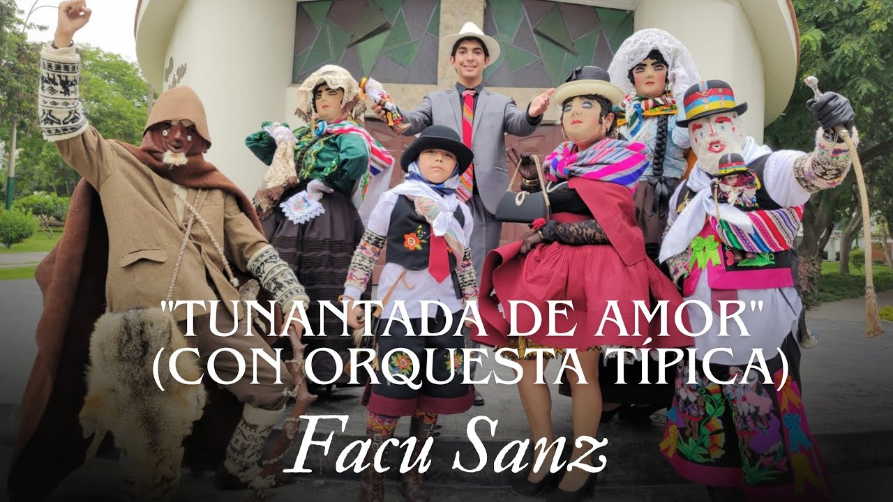 Tunantada de amor (Con orquesta típica) - Facu Sanz Barcelli (Videoclip Oficial)