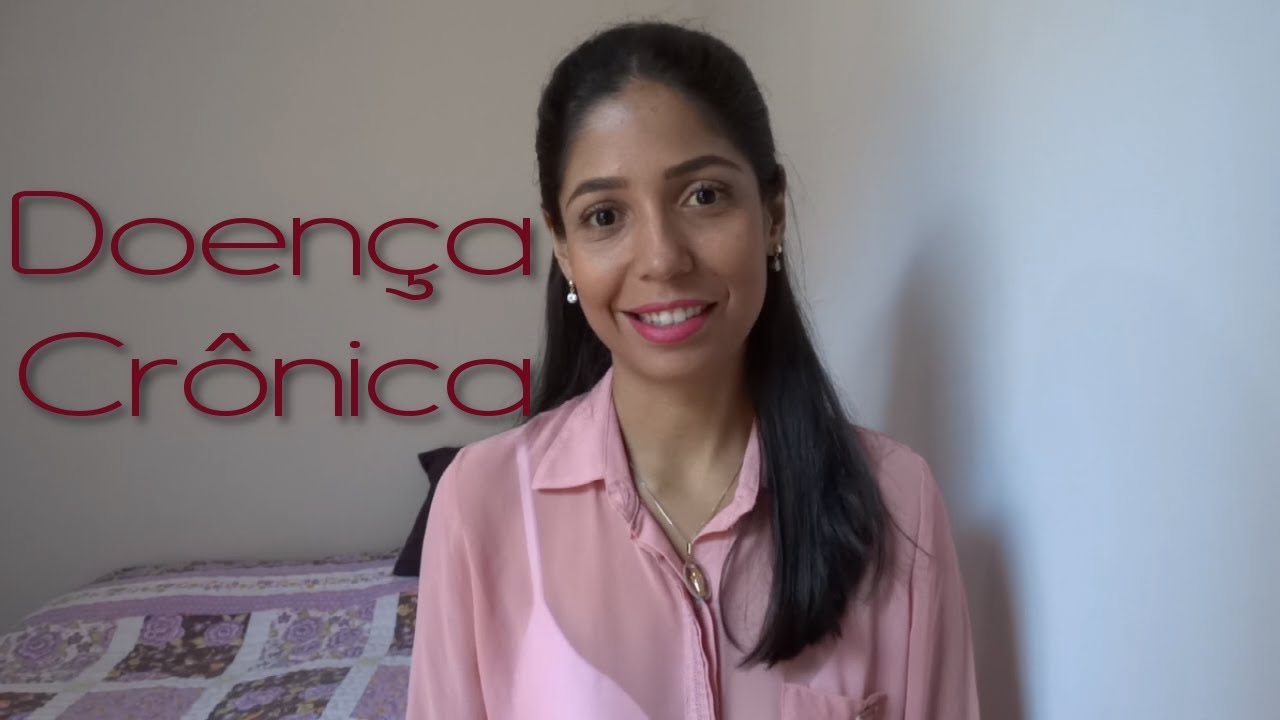 Como conviver com uma Doença Crônica ?