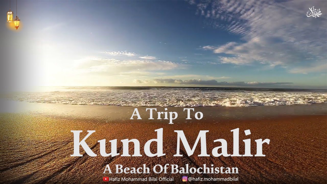 🇵🇰Trip To Kund Malir👌A Hidden Beach of Balochistan ll Beauty of Pakistan🇵🇰 Vlog:1