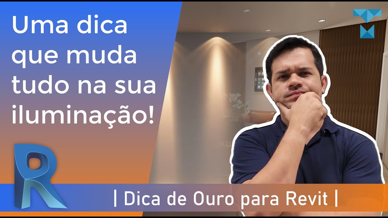 APRENDA O SEGREDO PARA ILUMINAÇÃO PERFEITA NO REVIT!