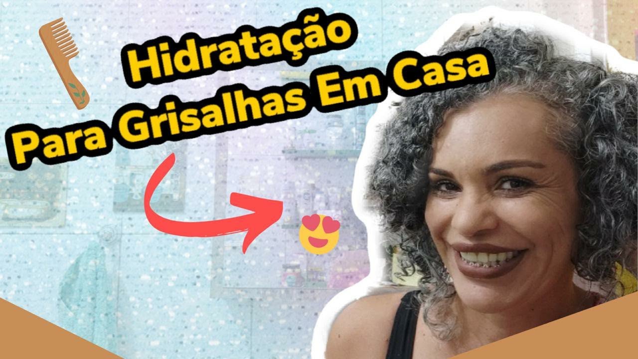 Como Cuidar Dos Cabelos Grisalhos (HIDRATAÇÃO Completa Em Casa)