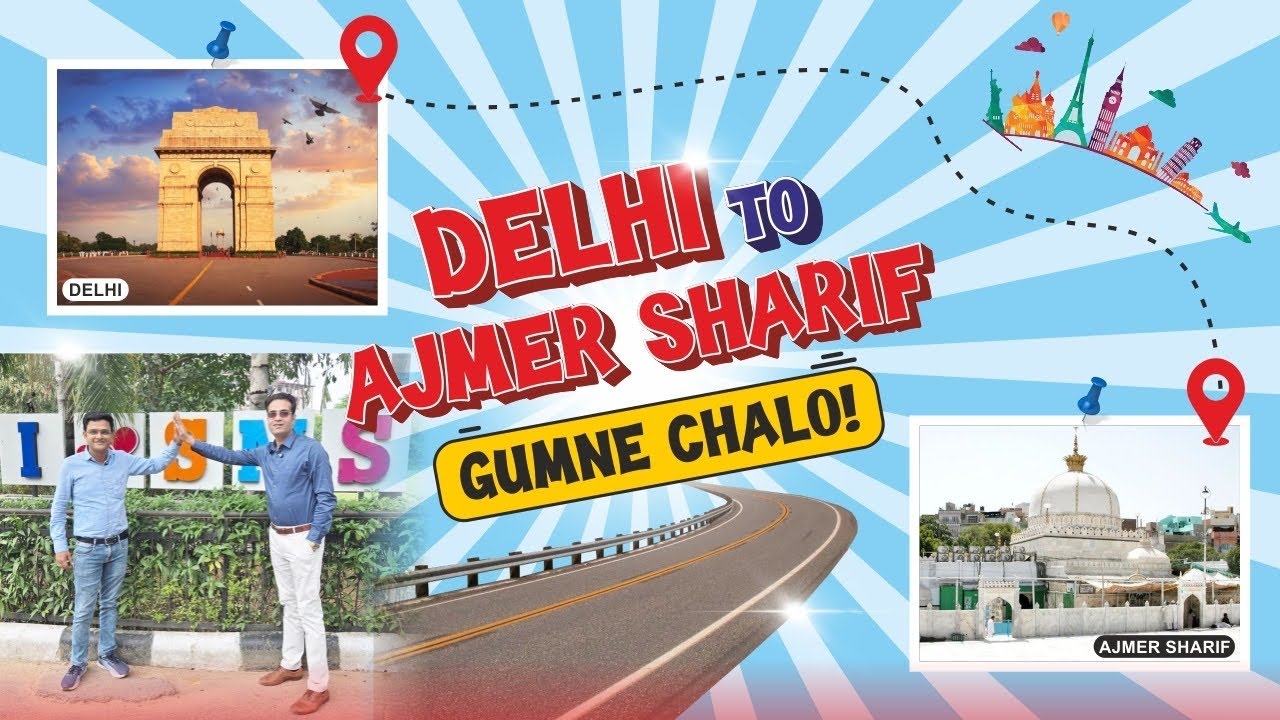 Delhi to Ajmer by Road 🛣️ | Hidden Gems of Rajasthan!”
