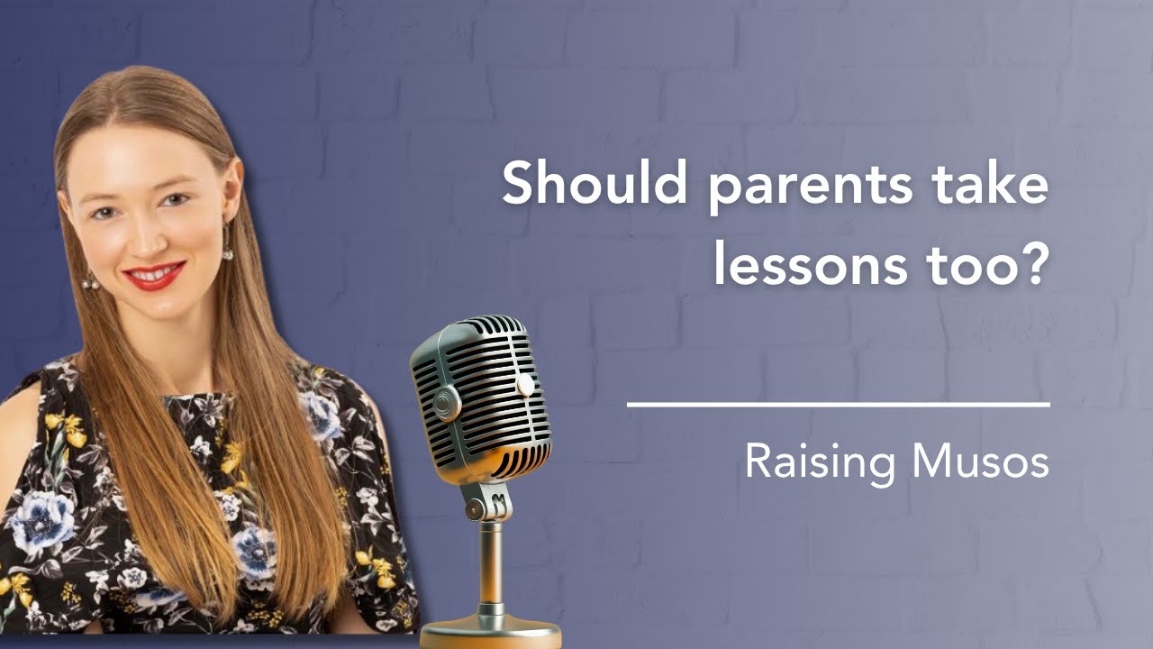 Should Parents Learn Music With Their Child? The Surprising Truth | Episode 32