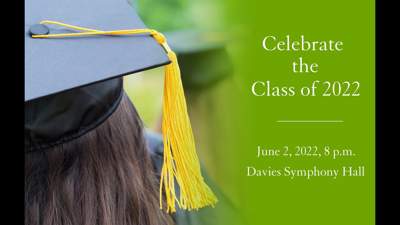 UCSF School of Nursing Commencement 2022