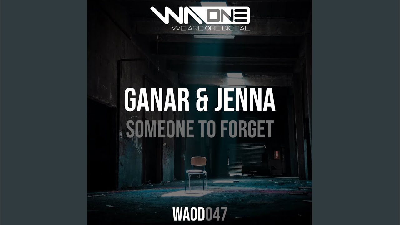 Someone To Forget (Extended Mix)