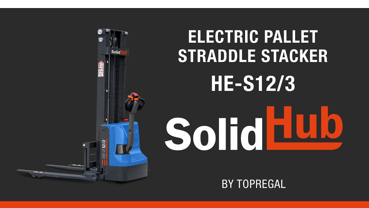 Product video - Electric straddle stacker HE-S12/3
