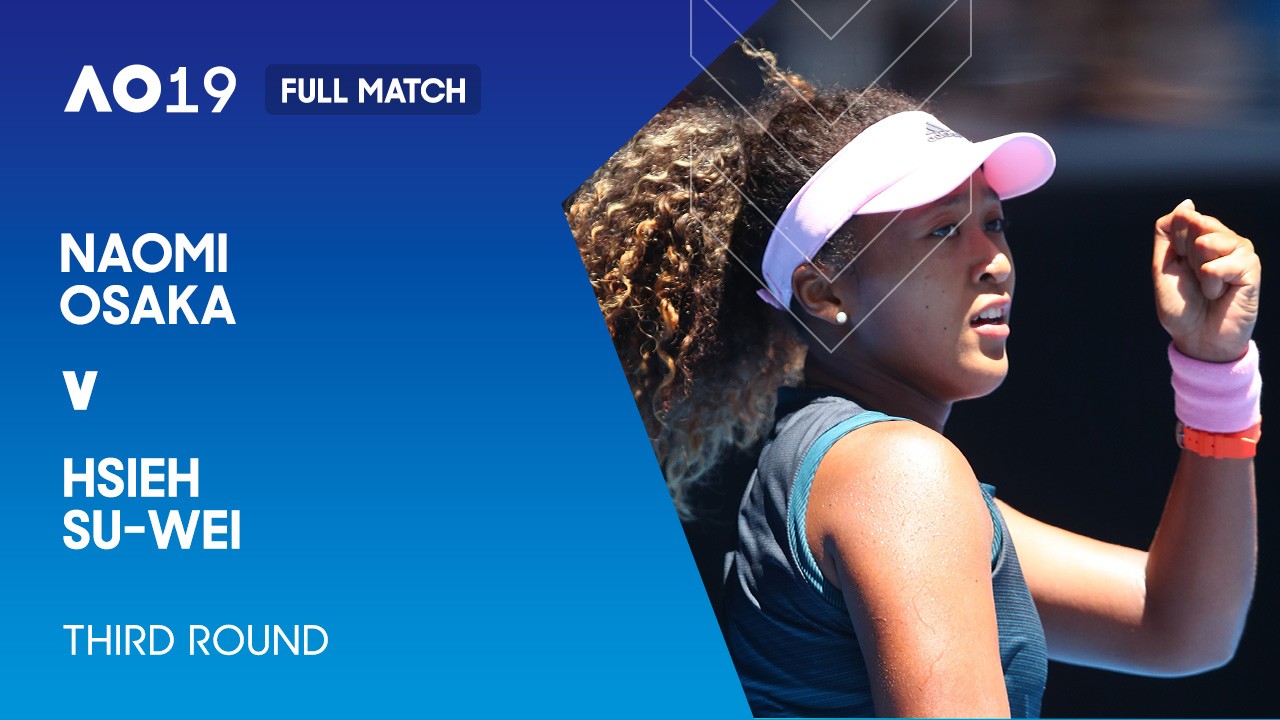 Naomi Osaka v Hsieh Su-wei Full Match | Australian Open 2019 Third Round