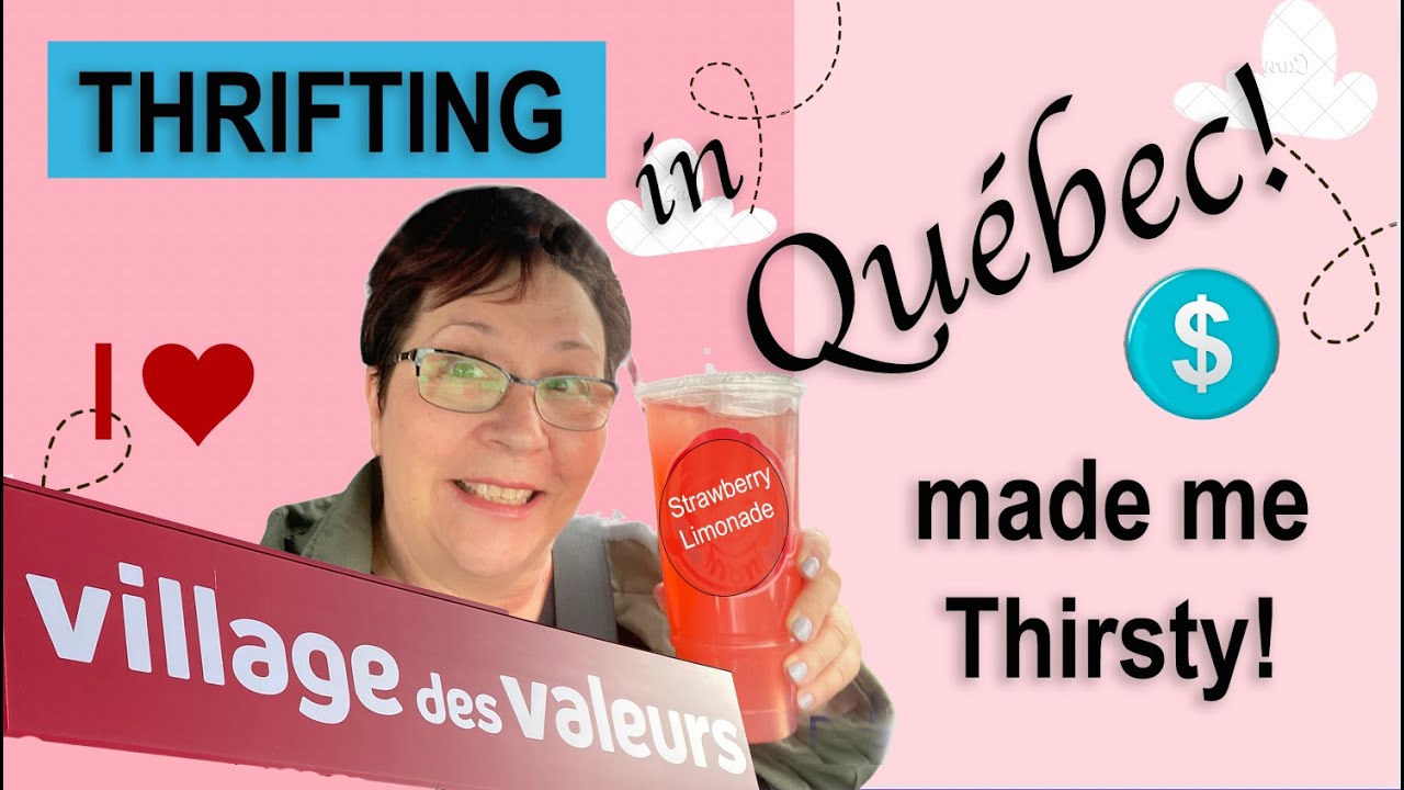 NEW Thrifting in Quebec | Thrift with Rachel at Le Village des Valeurs Gatineau Quebec