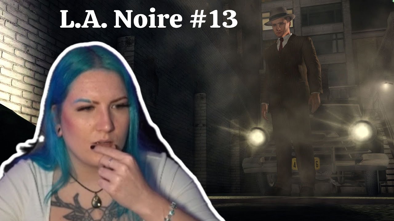 VERRAT!!11!!1🕵🏻l L.A. Noire #13
