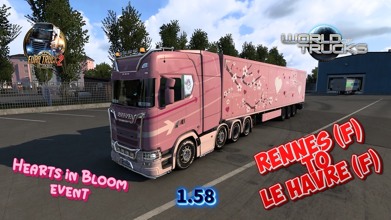 EURO TRUCK SIMULATOR 2 - HEARTS IN BLOOM - RENNES (F) TO LE HAVRE (F)