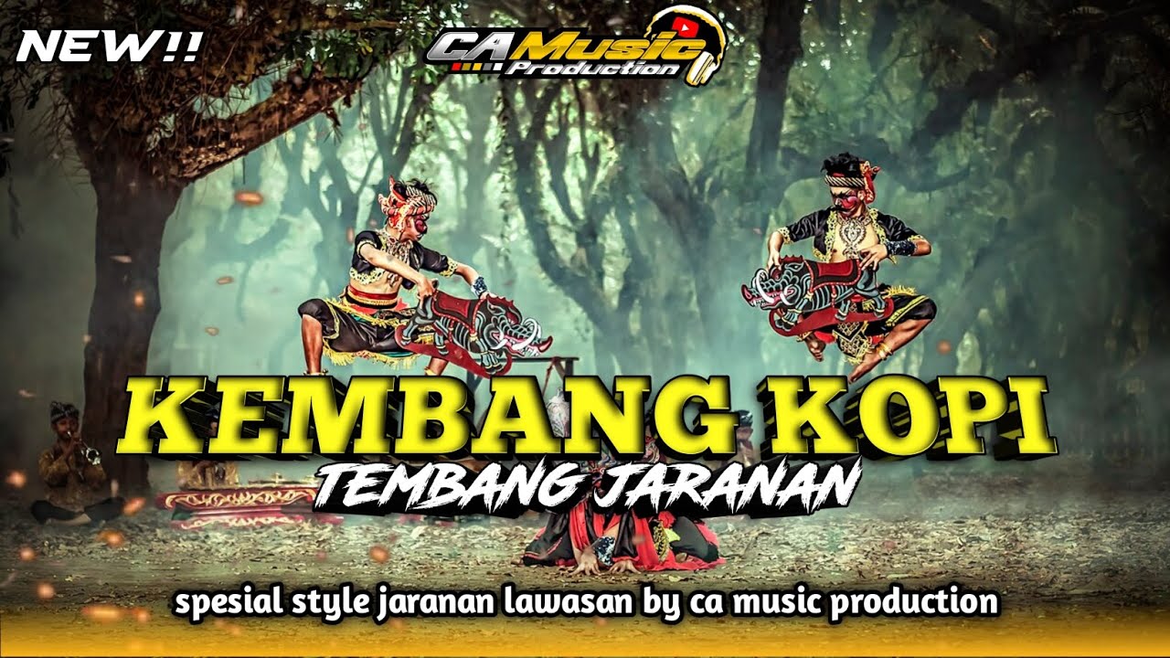 KEMBANG KOPI🔴JARANAN LAWASAN‼️BY CA MUSIC PRODUCTION