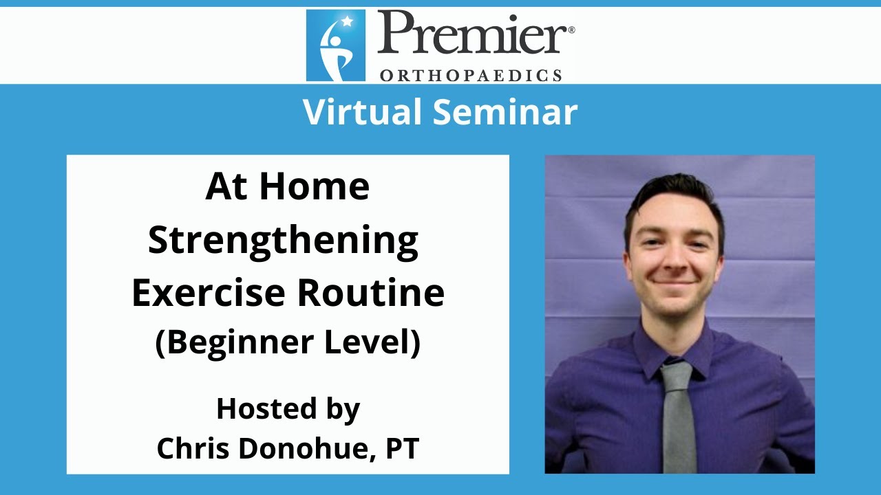 At Home Strengthening Exercise Routine (Beginner Level)