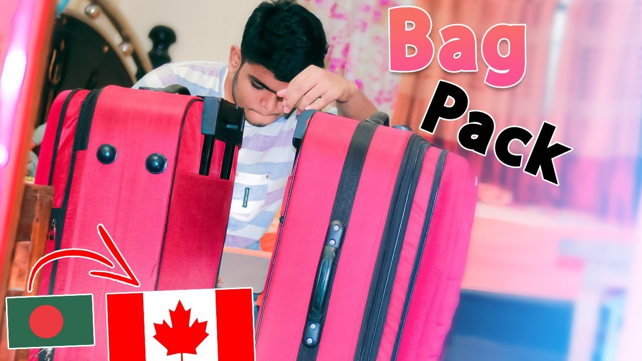 My Luggage Packing Tips To Study In Canada
