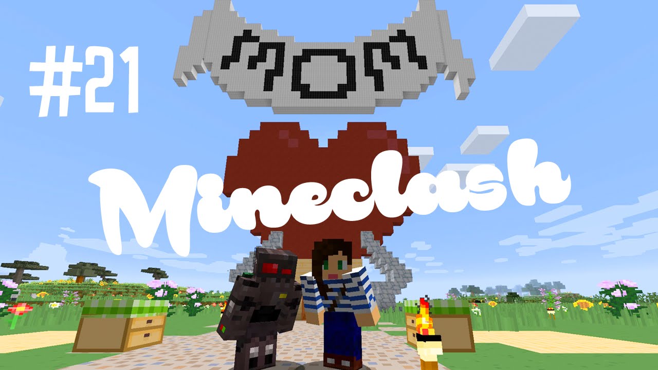 МАЙНКРАФТ С НАШИМИ МАМАМИ - MINECLASH (ЭП.21)