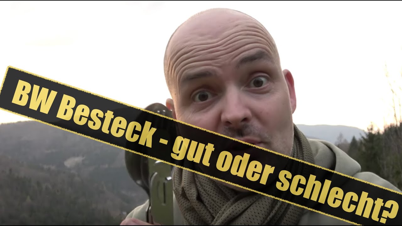 BW Besteck ist Dreck - Ja oder Nein?| Outdoor Ausr&uuml;stung