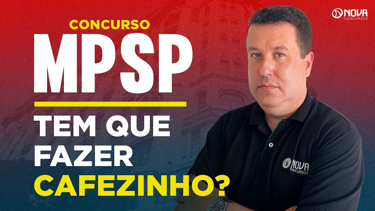 CONCURSO MPSP 2025: PRINCIPAIS DÚVIDAS SOBRE O EDITAL 🚀