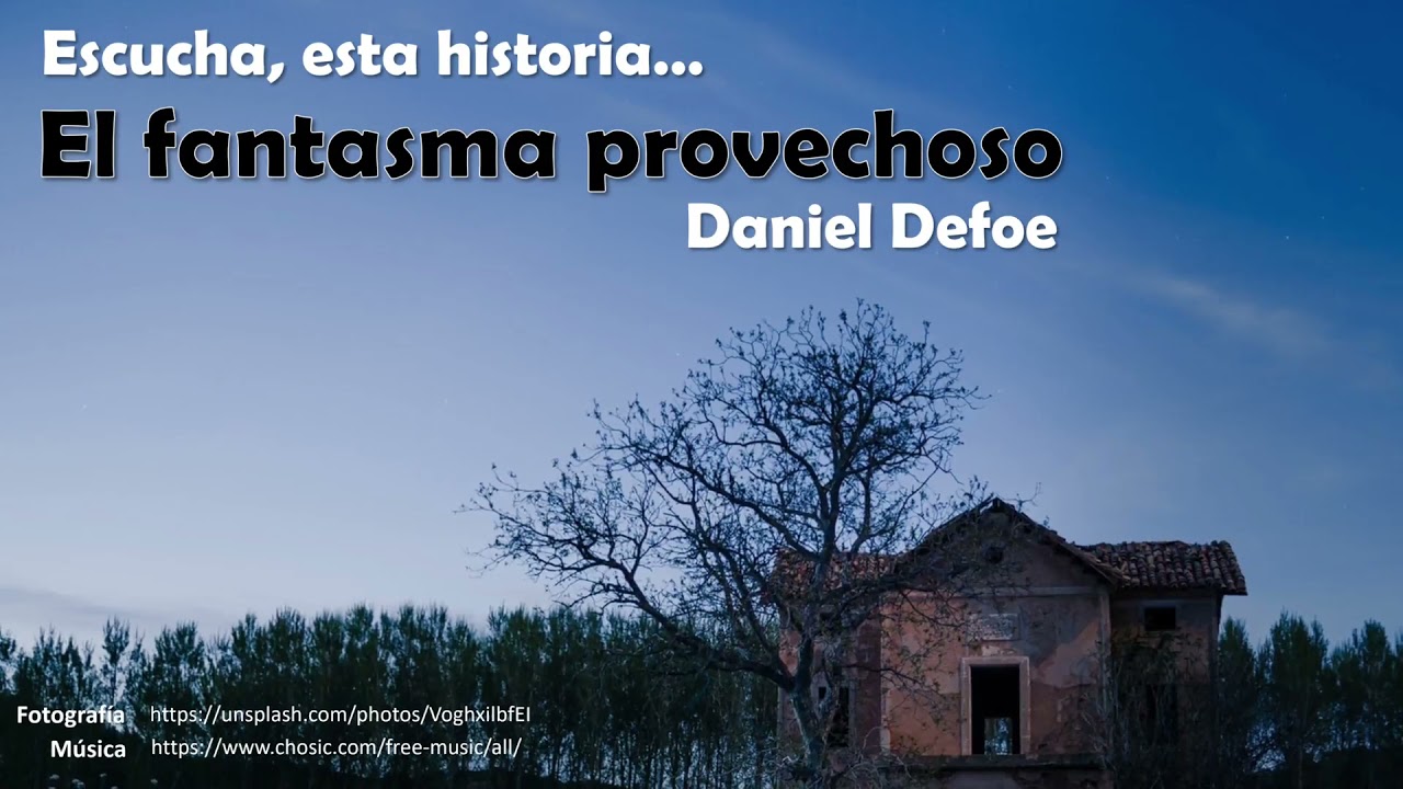 Daniel Defoe: El fantasma provechoso