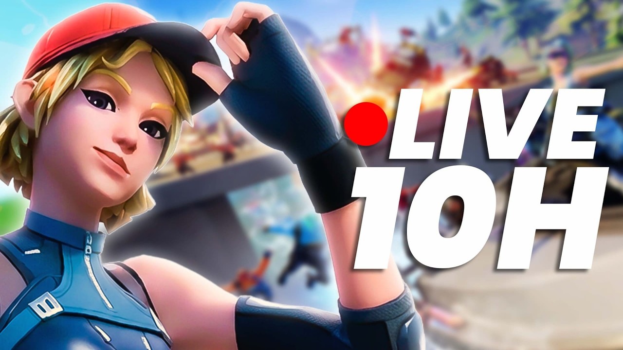 🔴 REDIFFUSION du LIVE 10 HEURES sur FORTNITE ! 🔥