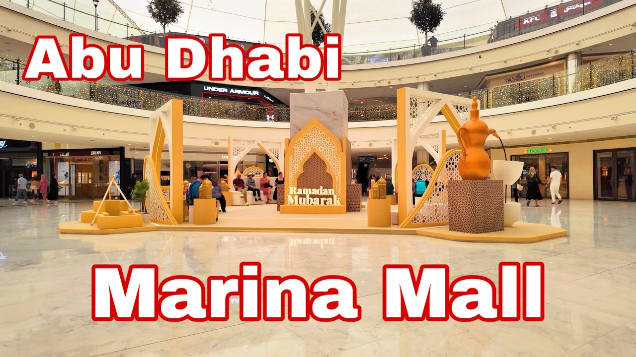 Marina Mall Abu Dhabi Walking Tour 4K Relaxing Mall Walk 🇦🇪