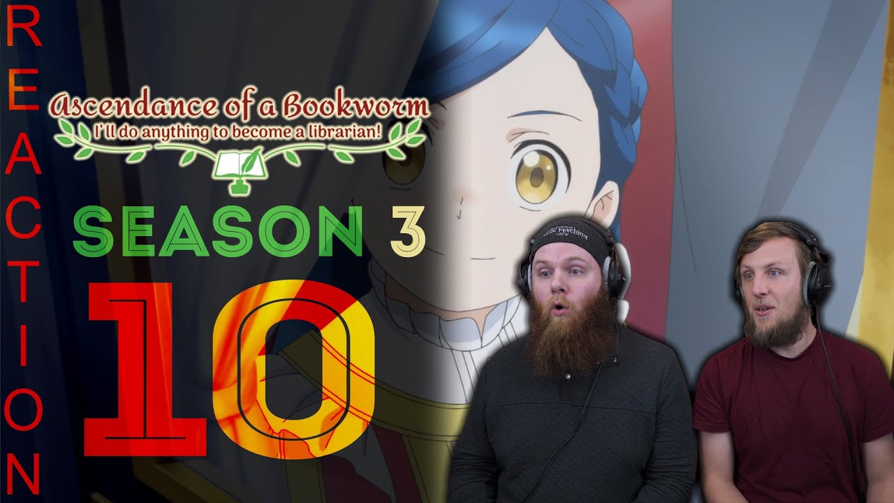 SOS Bros React - Ascendance of a Bookworm Season 3 Episode 10 - Blessing