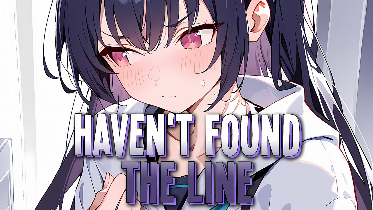 Nightcore - Haven't Found The Line | LEOWOLF [Sped Up]
