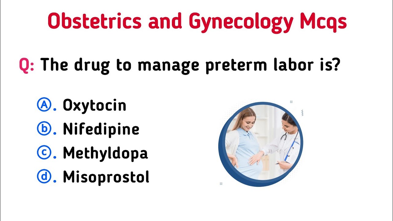 Obstetrics and Gynecology Mcq | obstetrics and gynecology questions | gynecology mcq