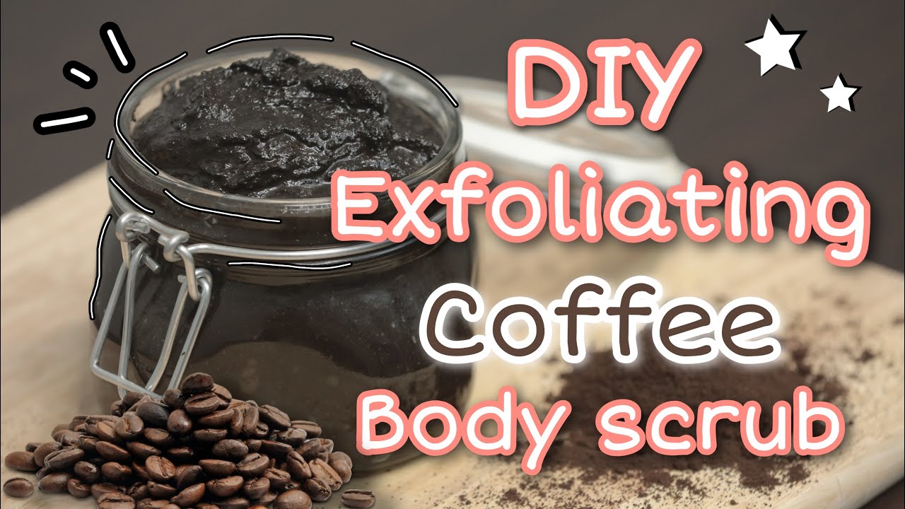 DIY Exfoliating Coffee Body Scrub | DIY Beauty | Chenda Keo