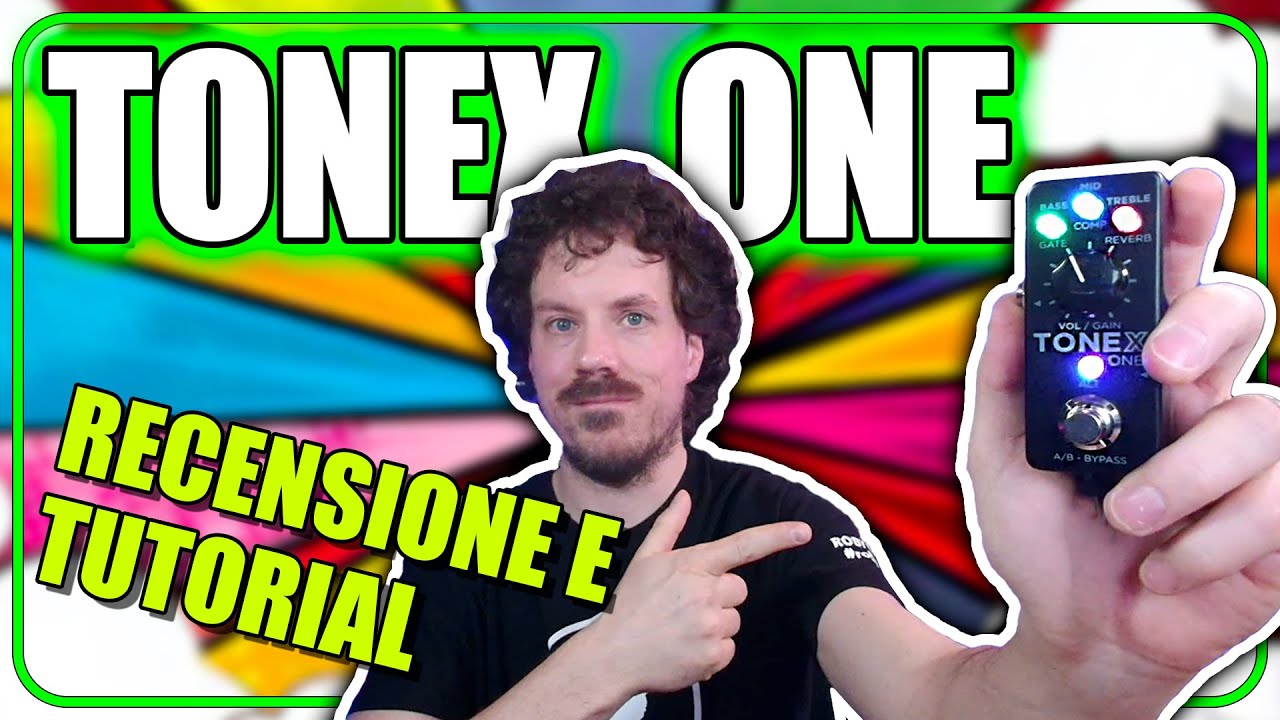 TONEX ONE - Recensione e Tutorial | thelivesound.com