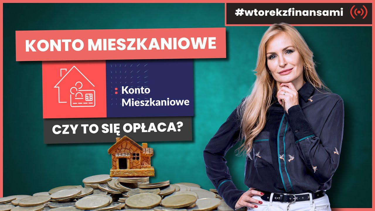 Konto mieszkaniowe – czy to się opłaca? [SPRAWDZAMY warunki, dla kogo, gdzie założyć, od kiedy]